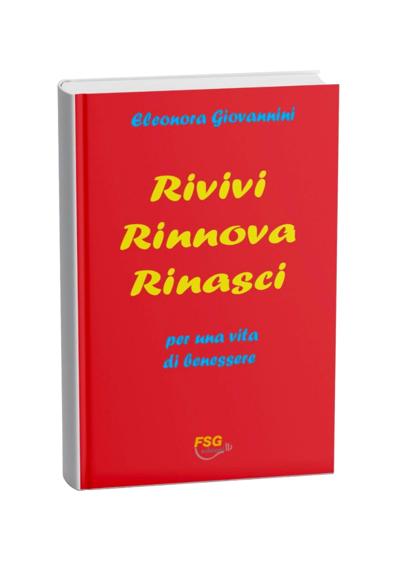 Rivivi Rinnova Rinasci